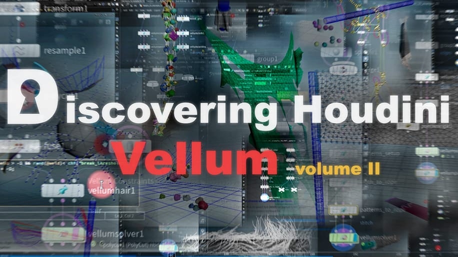 图片[1]1Li-Digital Art Education【资源】Houdini Vellum 2-Vellum第二卷（视频+工程文件）1Li-Digital Art Education1Li