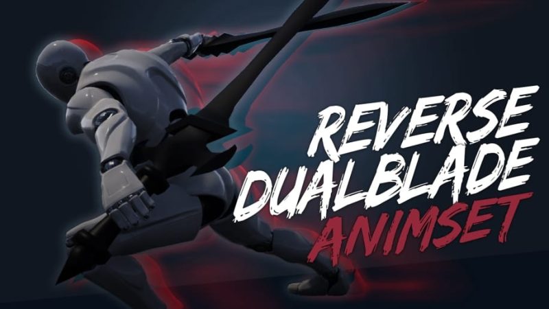 【UE资源】双刀动画合集包-ReverseDualBlade Animset1Li-Digital Art Education1Li
