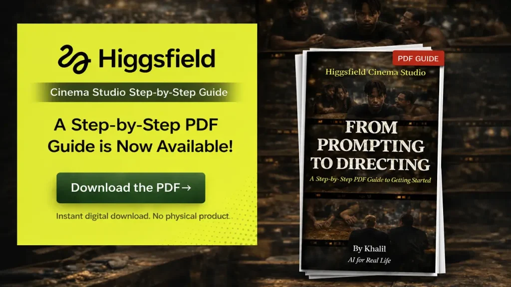 Higgsfield Cinema Studio 从入门到精通的PDF分步指南1Li-Digital Art Education1Li